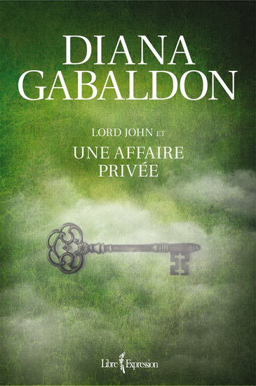 Lord John et une affaire privée Lord John et une affaire privée