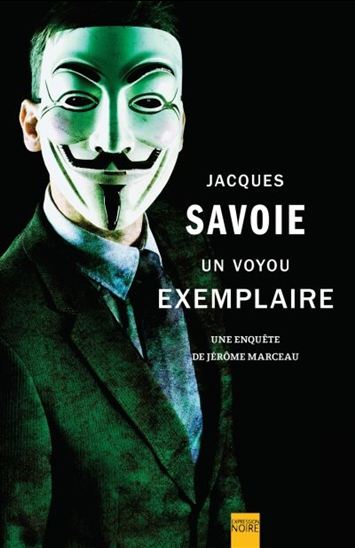 Un voyou exemplaire : une enquête de Jérôme Marceau Un voyou exemplaire : une enquête de Jérôme Marceau