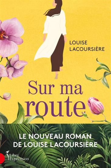 Sur ma route Sur ma route
