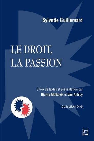 Le droit, la passion Le droit, la passion