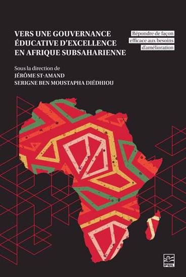 Vers une gouvernance éducative d'excellence en Afrique Vers une gouvernance éducative d'excellence en Afrique