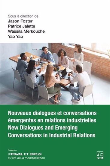 Nouveaux dialogues et conversations émergentes en relations Nouveaux dialogues et conversations émergentes en relations