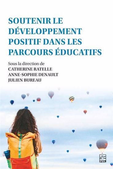 Soutenir le développement positif dans les parcours éducatifs Soutenir le développement positif dans les parcours éducatifs