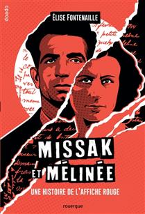 Missak et Mélinée Missak et Mélinée