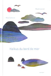 Haïkus du bord de mer Haïkus du bord de mer