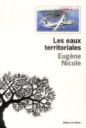 Les eaux territoriales Les eaux territoriales