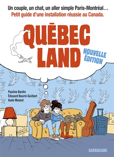Québec Land (nouvelle édition) Québec Land (nouvelle édition)
