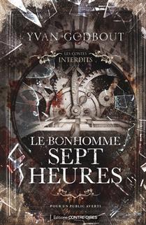 Le bonhomme Sept heures Le bonhomme Sept heures