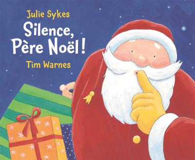 Silence, Père Noël ! Silence, Père Noël !