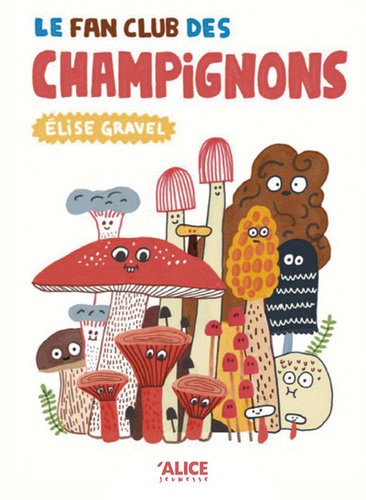Le fan club des champignons Le fan club des champignons