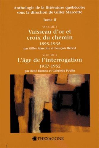 Anthologie de la littérature québécoise T 02 Anthologie de la littérature québécoise T 02
