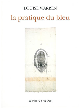 La pratique du bleu La pratique du bleu