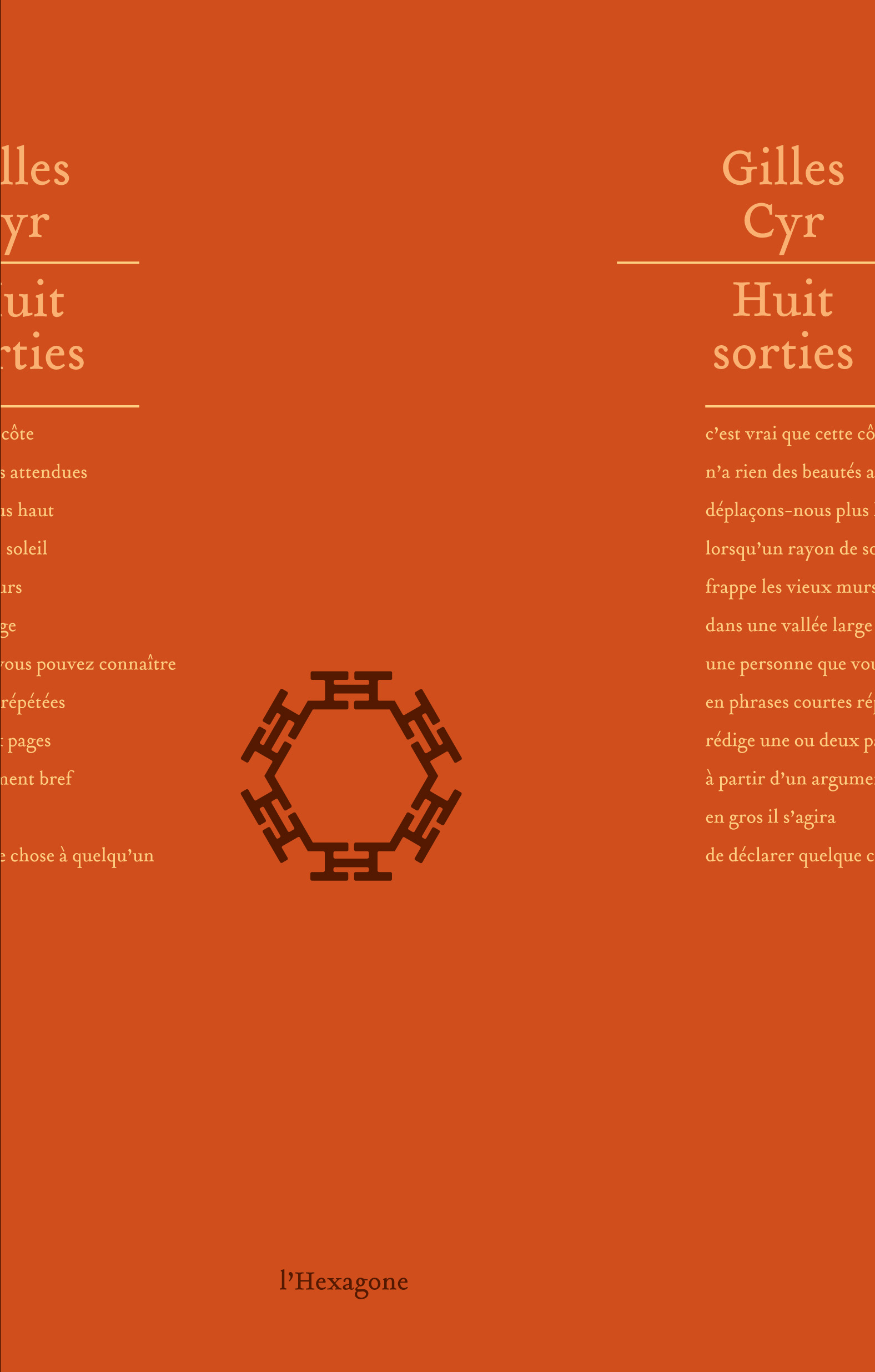 Huit sorties Huit sorties