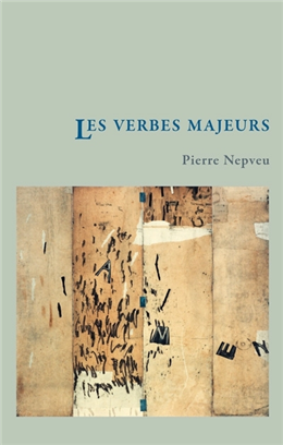 Les Verbes majeurs Les Verbes majeurs