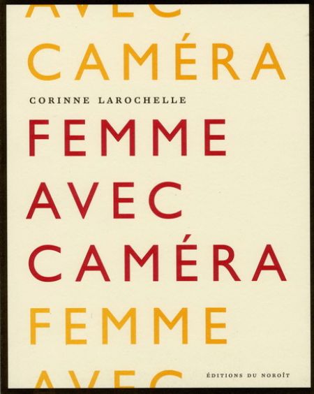 Femme avec caméra Femme avec caméra