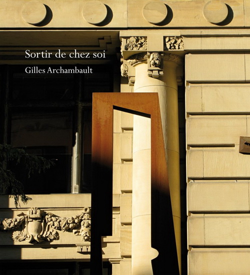 Sortir de chez soi Sortir de chez soi