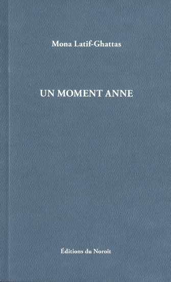 Un moment Anne Un moment Anne