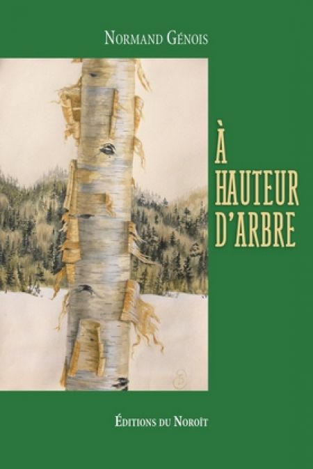 A hauteur d'arbre A hauteur d'arbre