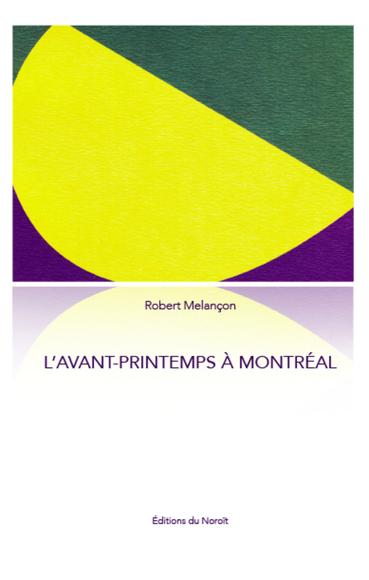 Avant-printemps à Montréal Avant-printemps à Montréal