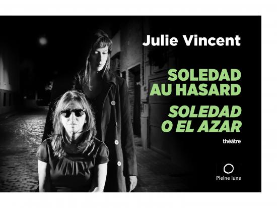 Soledad au hasard Soledad au hasard