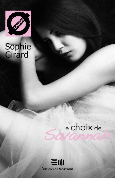 Le choix de Savannah Le choix de Savannah