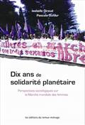 Dix ans de solidarité planétaire Dix ans de solidarité planétaire