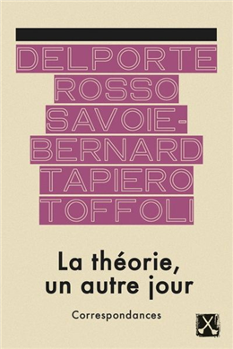 La théorie un autre jour La théorie un autre jour