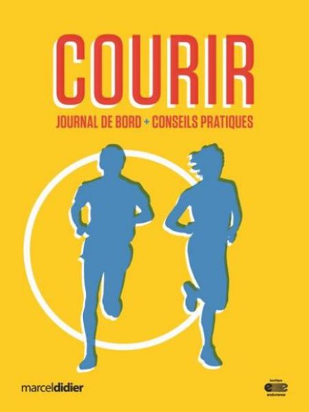 Courir Journal de bord et conseils pratiques Courir Journal de bord et conseils pratiques