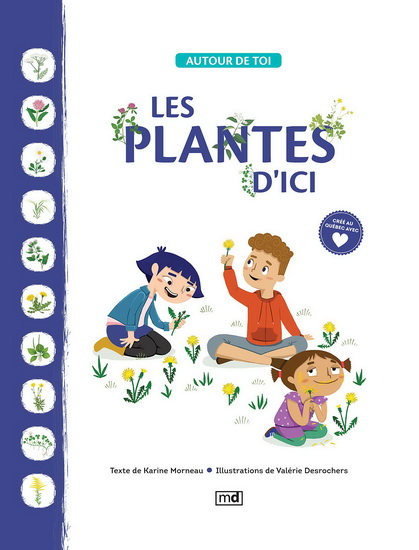 Les plantes d'ici Les plantes d'ici
