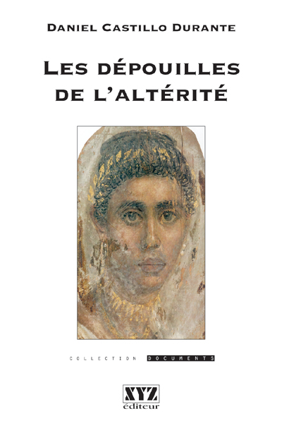 Les depouilles de l alterite Les depouilles de l alterite