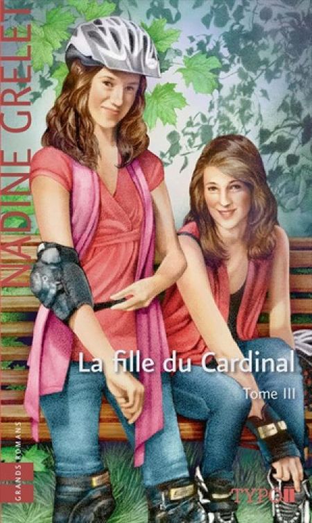 La fille du cardinal t 03 La fille du cardinal t 03
