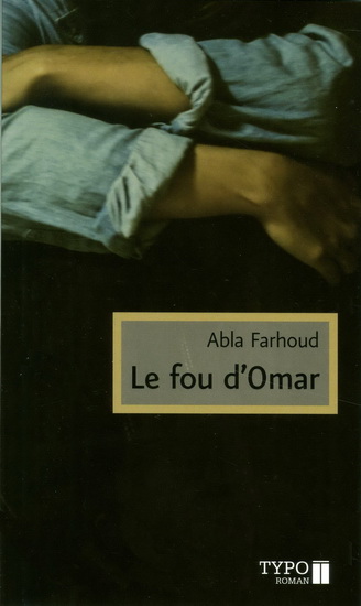 Le fou d'Omar Le fou d'Omar