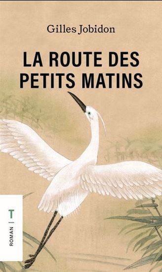 La route des petits matins La route des petits matins