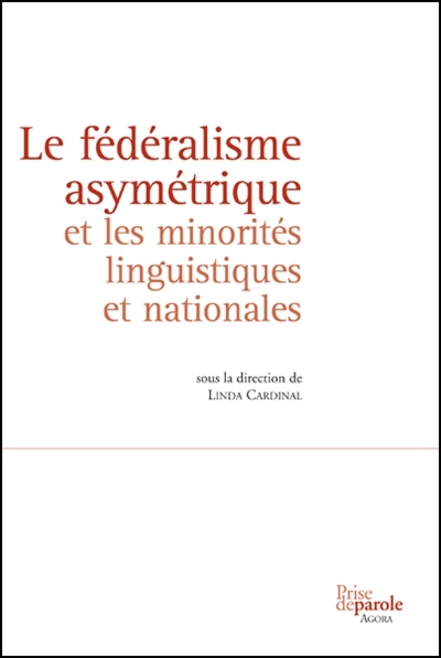 Le fédéralisme asymétrique et les minorités linguistiques et nati Le fédéralisme asymétrique et les minorités linguistiques et nati