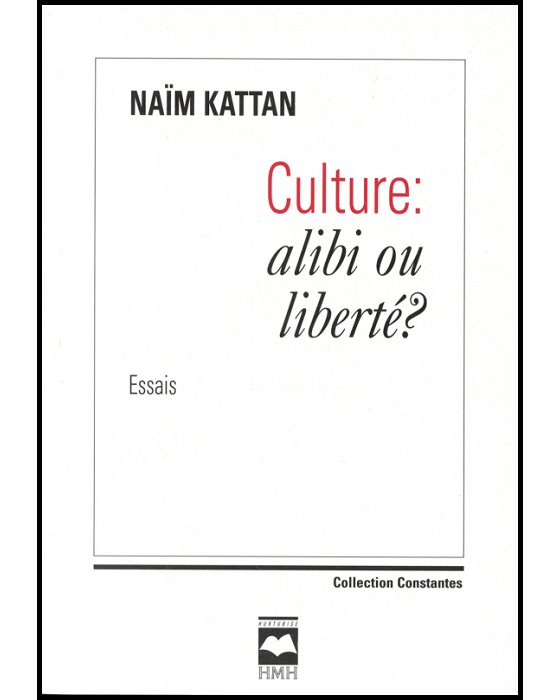 Culture : alibi ou liberté ? Culture : alibi ou liberté ?