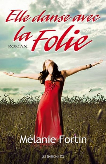 Elle danse avec la folie Elle danse avec la folie