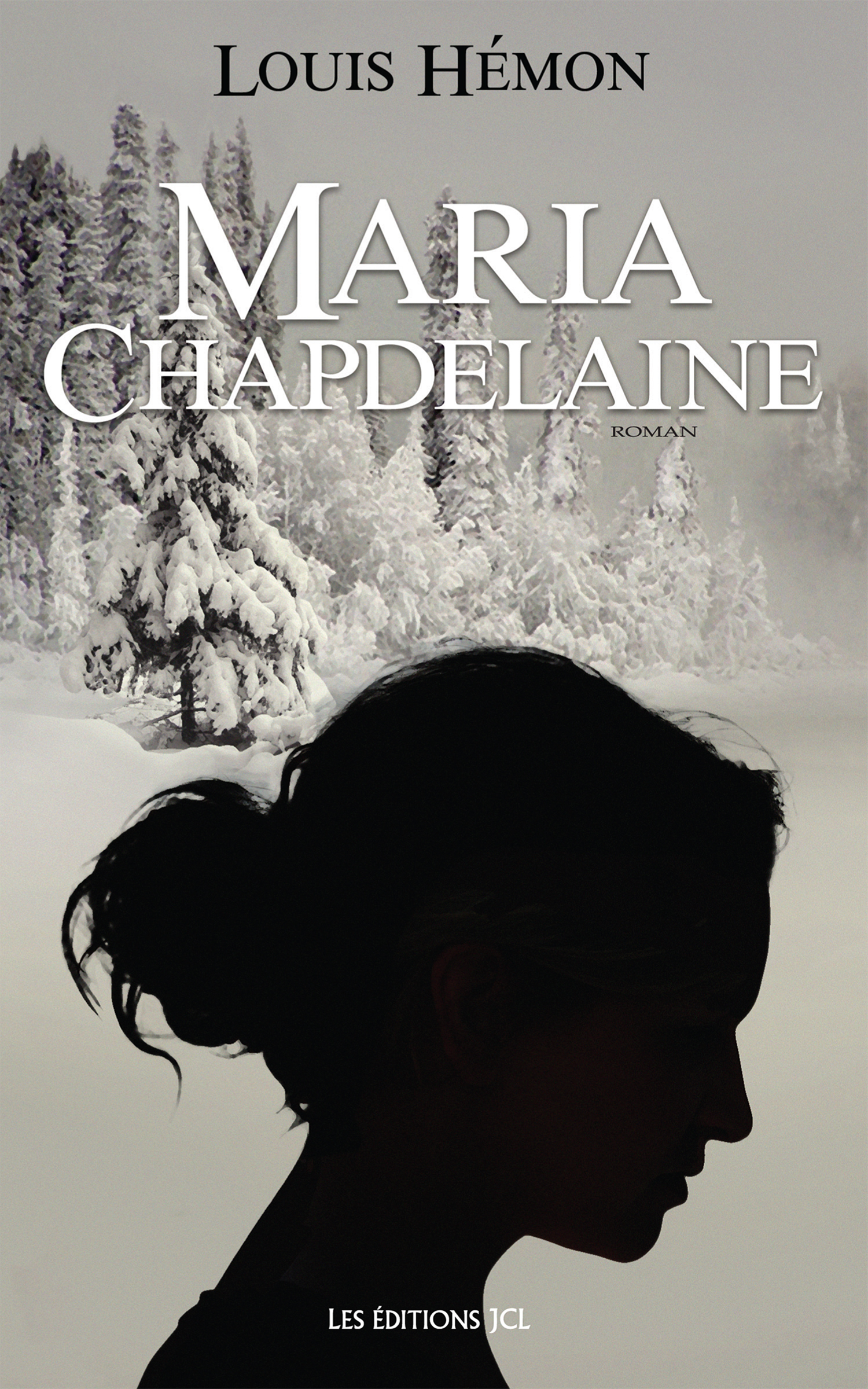 Maria Chapdelaine : récit du Canada français Maria Chapdelaine : récit du Canada français