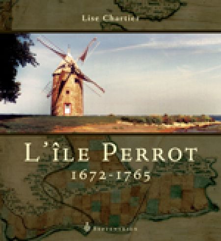 L'Ile Perrot 1672-1765 L'Ile Perrot 1672-1765