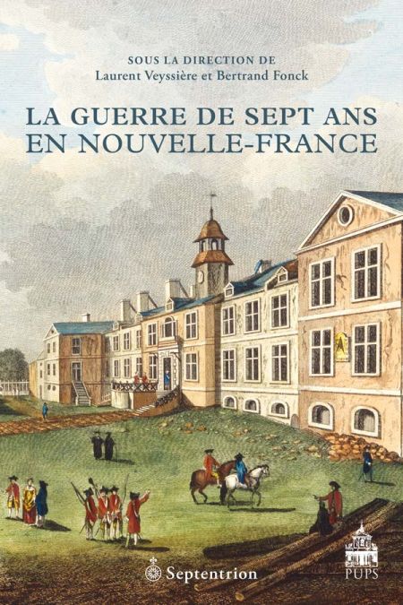 La guerre de Sept Ans en Nouvelle-France La guerre de Sept Ans en Nouvelle-France