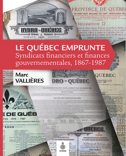 Le Québec emprunte: syndicats financiers et finances gouvernemen- Le Québec emprunte: syndicats financiers et finances gouvernemen-