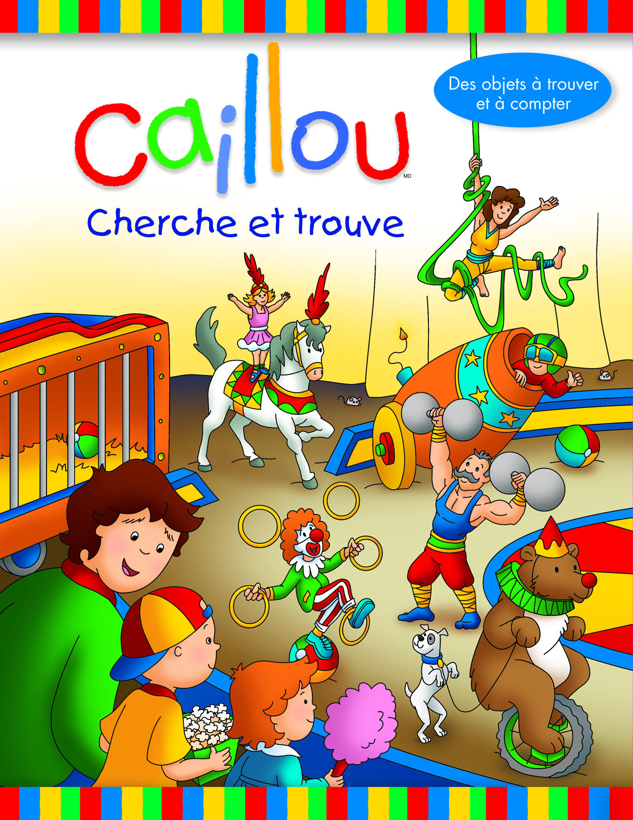 Caillou cherche et trouve Caillou cherche et trouve