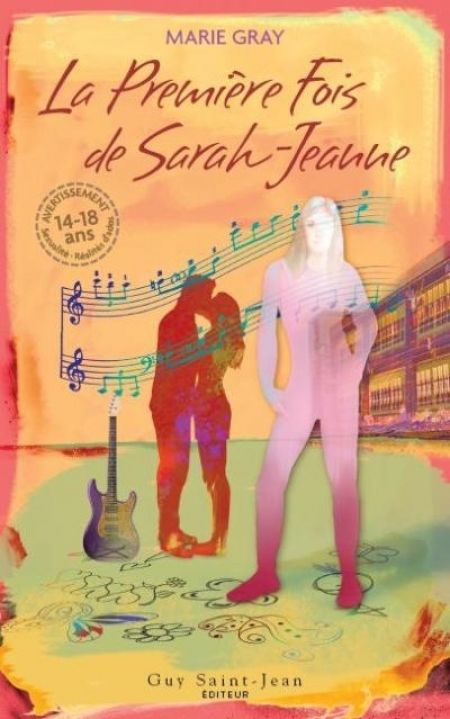 La première fois de Sarah Jeanne La première fois de Sarah Jeanne