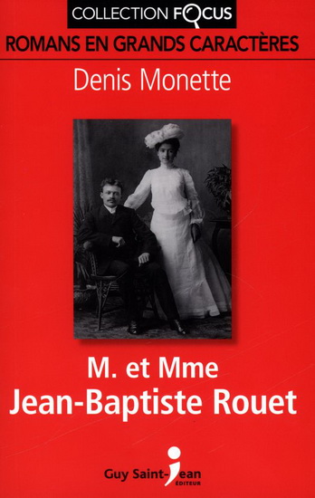 M. et Mme Jean-Baptiste Rouet M. et Mme Jean-Baptiste Rouet