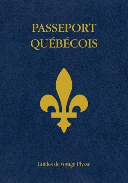 Passeport quebecois Passeport quebecois