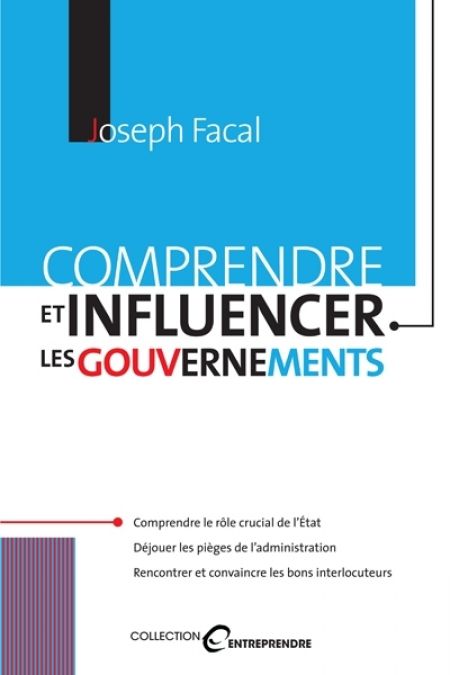 Comprendre et influencer les gouvernements Comprendre et influencer les gouvernements