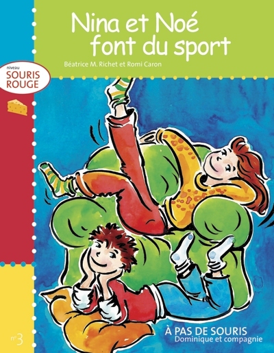 Nina et Noé font du sport Nina et Noé font du sport