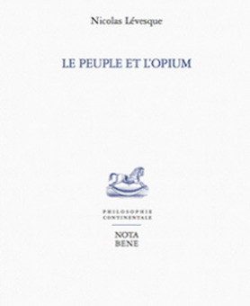 Le peuple et l'opium Le peuple et l'opium