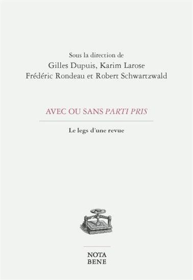 Avec ou sans parti pris. Le legs d'une revue Avec ou sans parti pris. Le legs d'une revue