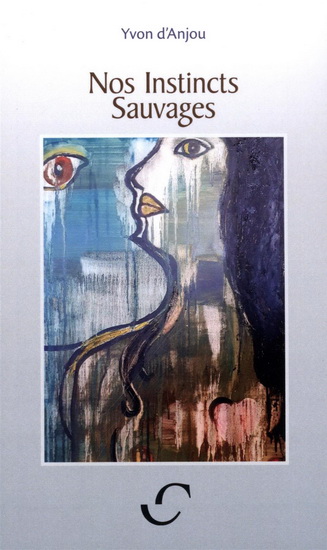 Nos instincts sauvages Nos instincts sauvages