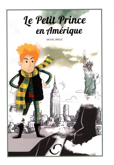 Le petit prince en Amérique Le petit prince en Amérique